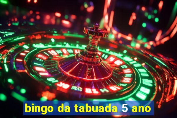 bingo da tabuada 5 ano