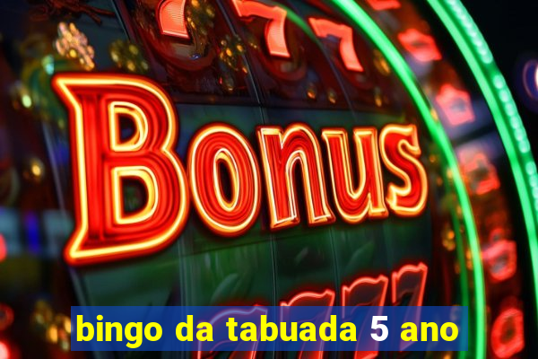 bingo da tabuada 5 ano