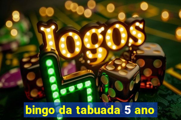 bingo da tabuada 5 ano