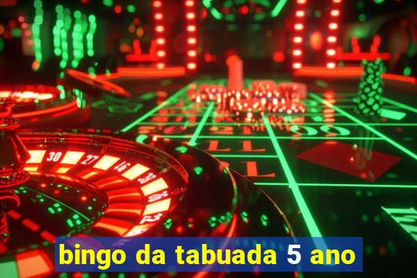 bingo da tabuada 5 ano