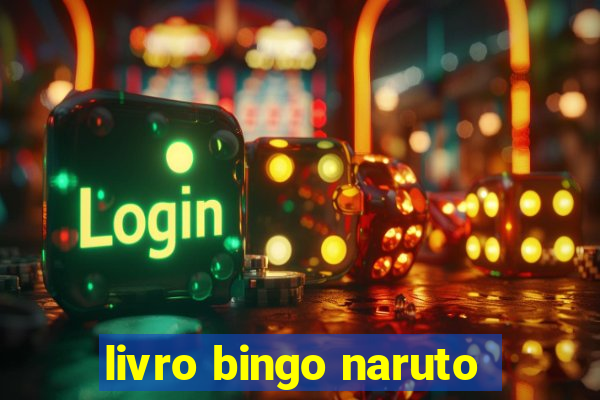 livro bingo naruto