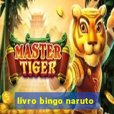 livro bingo naruto