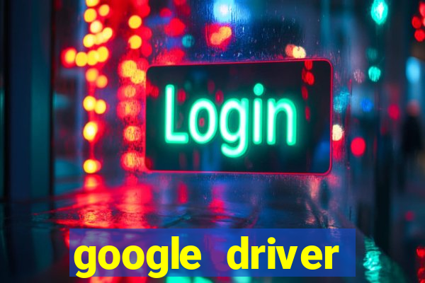 google driver windows 10