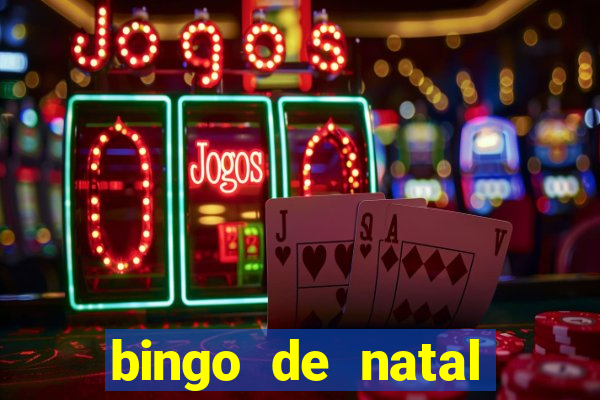 bingo de natal para imprimir gratis