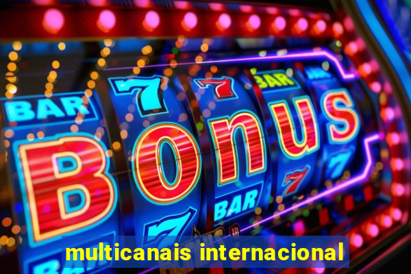 multicanais internacional