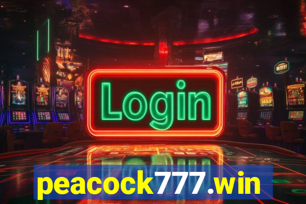 peacock777.win