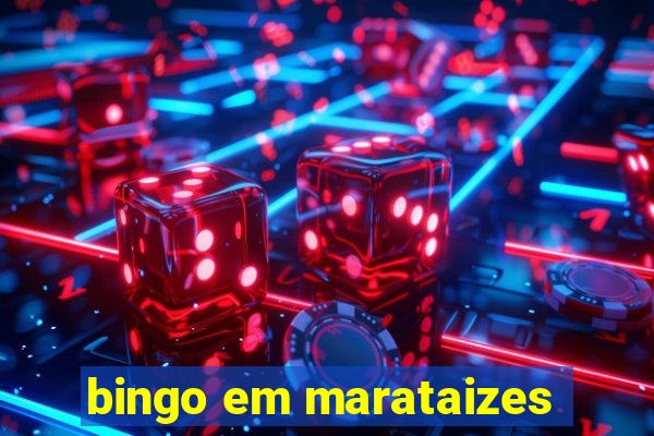 bingo em marataizes