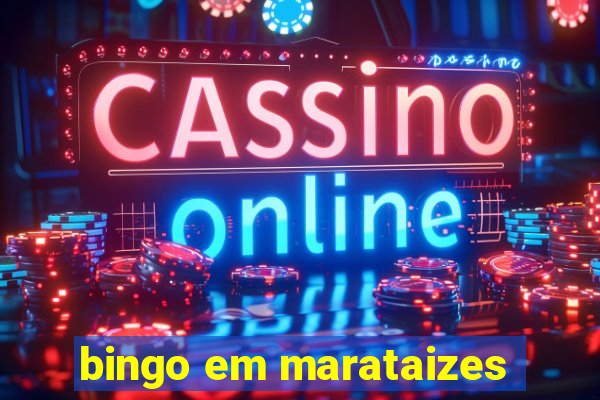 bingo em marataizes