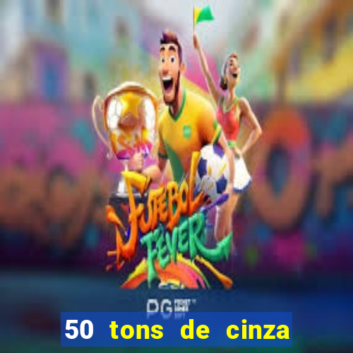 50 tons de cinza filme completo dublado google drive