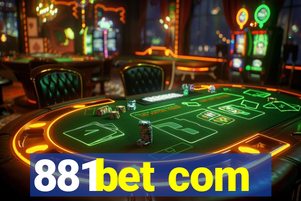 881bet com