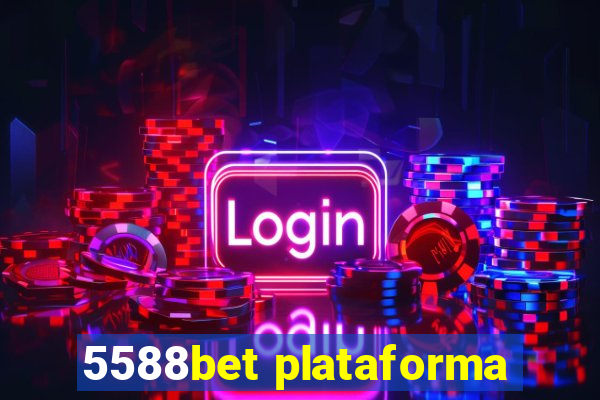 5588bet plataforma