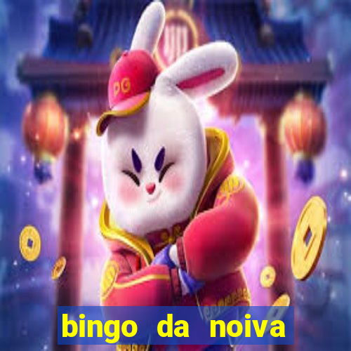 bingo da noiva para imprimir