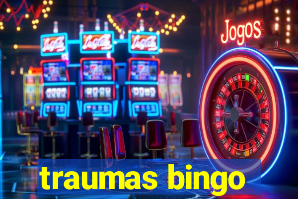 traumas bingo