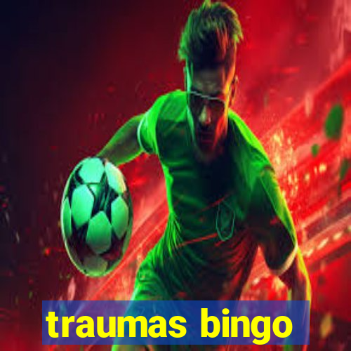 traumas bingo