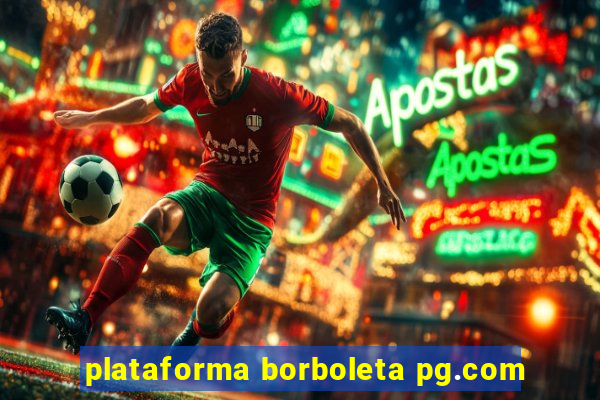 plataforma borboleta pg.com