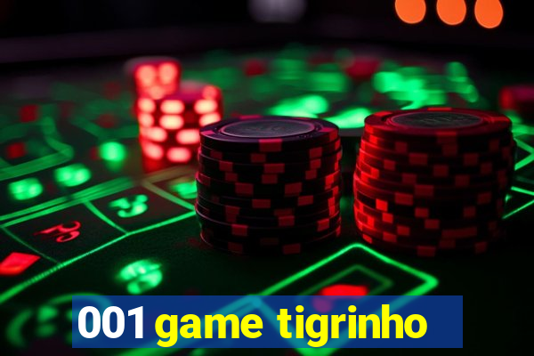 001 game tigrinho