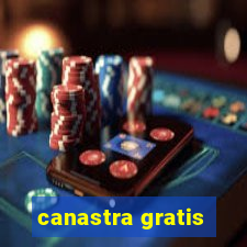 canastra gratis