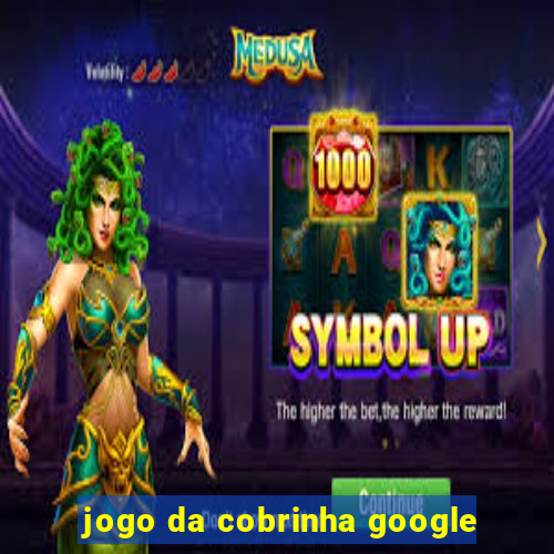 jogo da cobrinha google