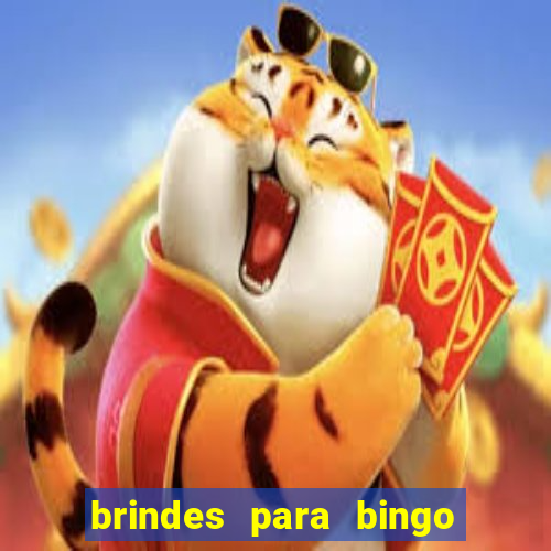 brindes para bingo de empresa