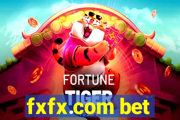 fxfx.com bet