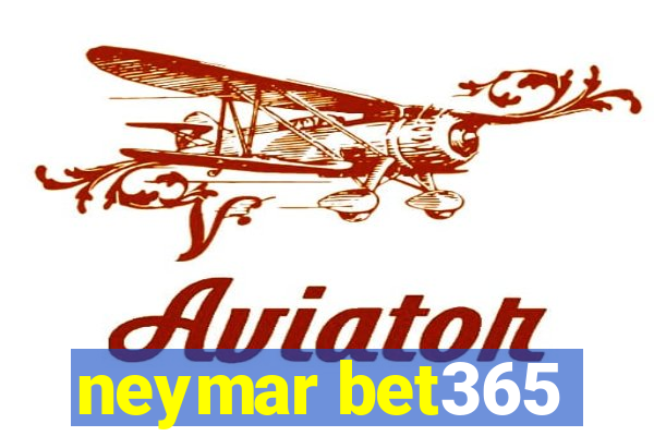 neymar bet365