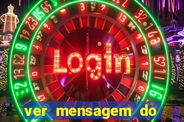 ver mensagem do bingo da amizade