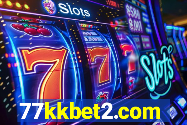 77kkbet2.com