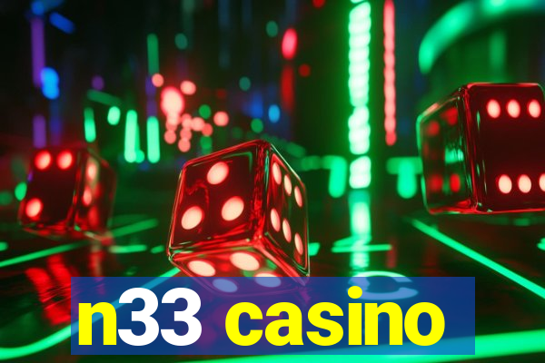 n33 casino