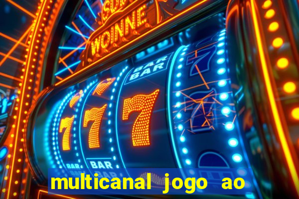 multicanal jogo ao vivo bahia