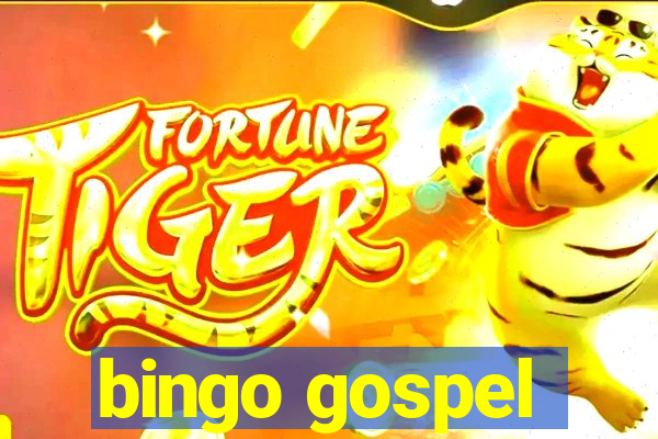 bingo gospel