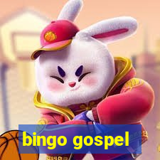 bingo gospel