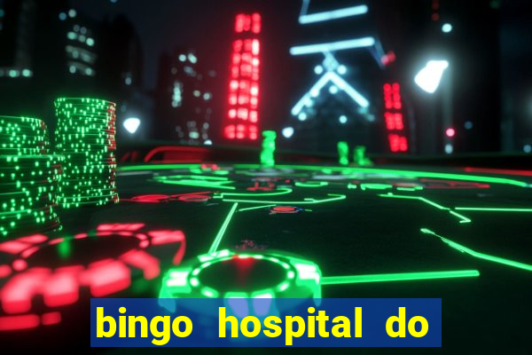 bingo hospital do cancer barretos