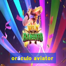 oráculo aviator