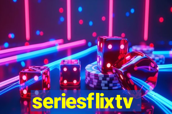 seriesflixtv