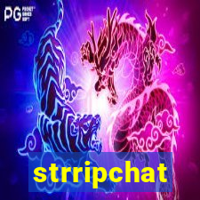 strripchat