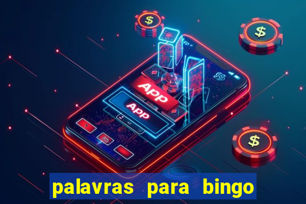 palavras para bingo de cha de lingerie