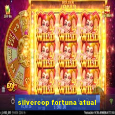 silvercop fortuna atual