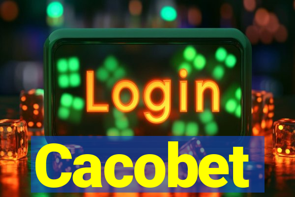 Cacobet