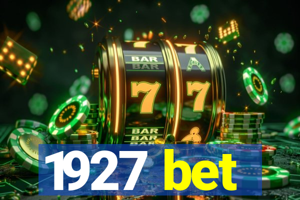 1927 bet