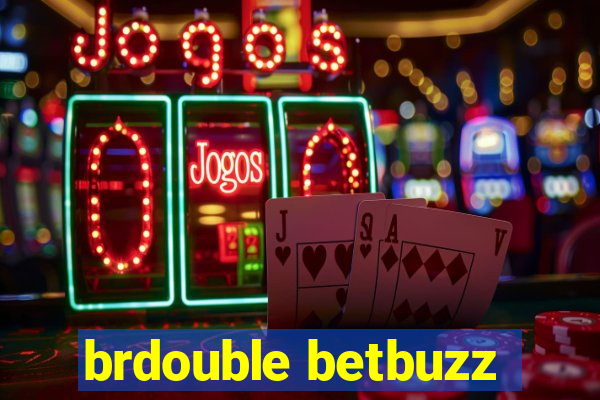 brdouble betbuzz