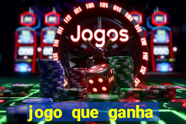 jogo que ganha dinheiro de verdade sem precisar depositar