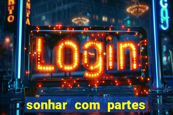 sonhar com partes intimas de outra pessoa