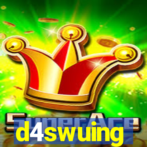 d4swuing