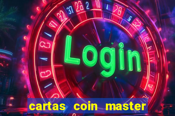 cartas coin master grátis hack