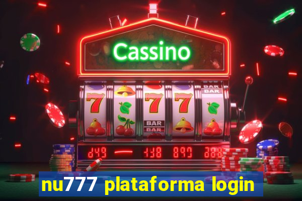 nu777 plataforma login