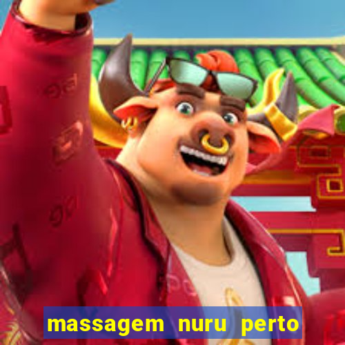 massagem nuru perto de mim