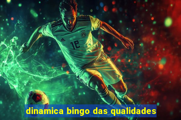 dinamica bingo das qualidades