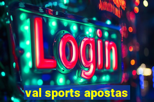 val sports apostas