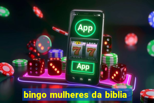 bingo mulheres da biblia