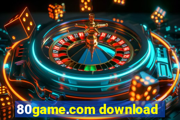 80game.com download